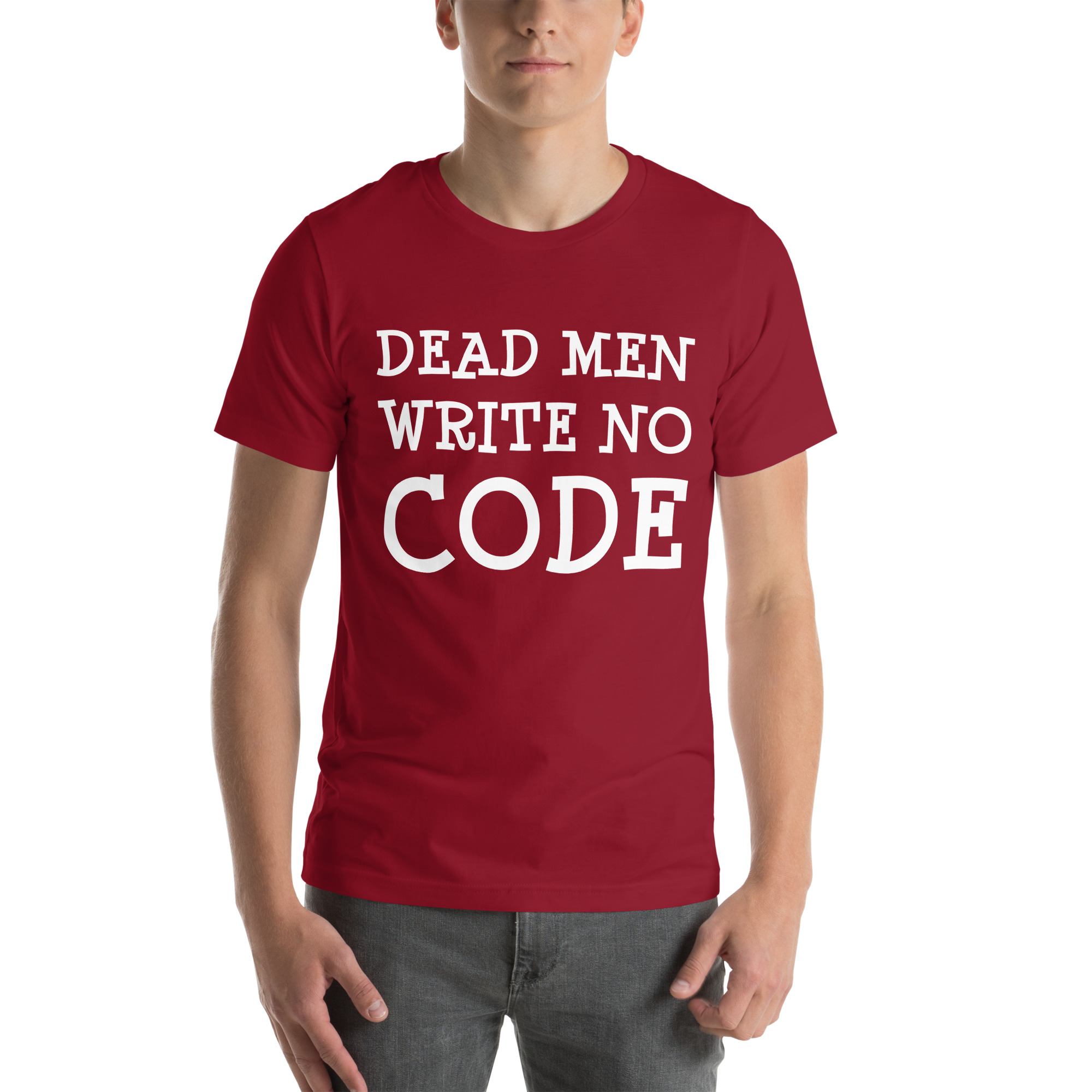 Dead Men Write No Code | Unisex T-Shirt - Cardinal - S