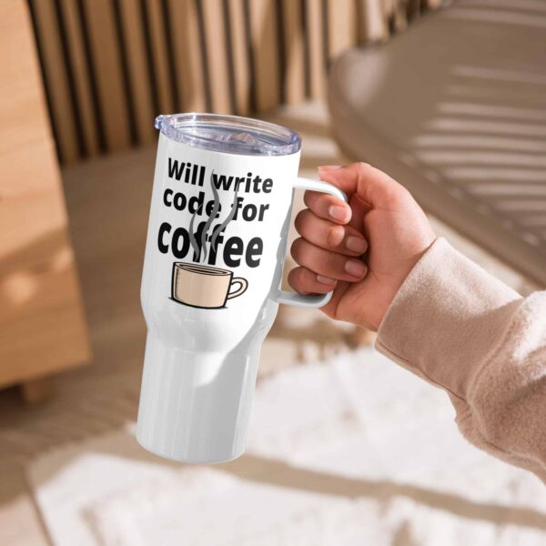 Will Write Code for Coffee Travel Mug – Fuel for the Caffeine-Driven Coder on the Go - Image 2