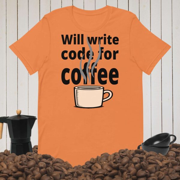 Will Write Code for Coffee Tee | Funny Caffeine-Driven Programmer Gift