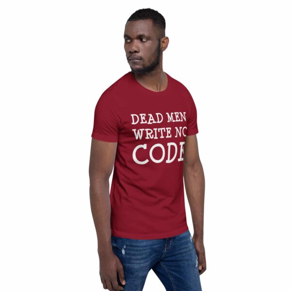 Dead Men Write No Code Unisex T-Shirt - Image 3